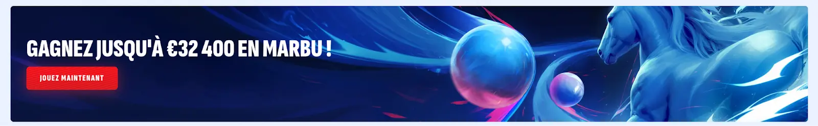 Offre Marbu Casino – jackpot jusqu’à 32 400 € Bannière promotionnelle Marbu – gagnez jusqu’à 32 400 €